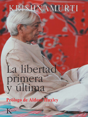 cover image of La libertad primera y última